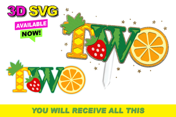 TWOtti Frutti Birthday Topper 3D SVG Shapes for Branding